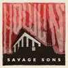 Savage Sons - Howlin' - EP